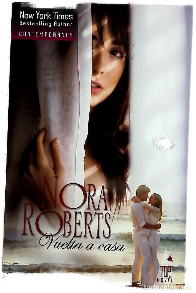 Libros: Vuelta a casa - Roberts, Nora