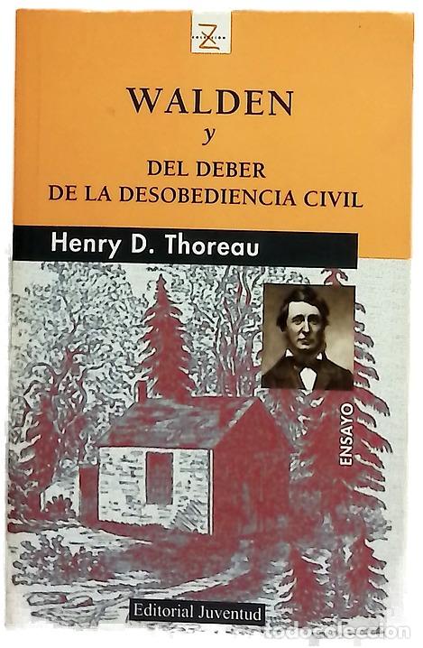 Libros: Walden o La vida en los bosques Del deber de la desobediencia civil