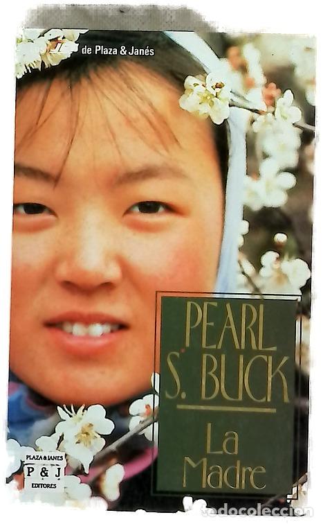 Libros: La madre - Buck, Pearl S; Paytuv&iacute; de Sierra, Carlos
