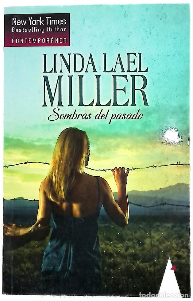 Libros: Sombras del pasado - Miller, Linda Lael