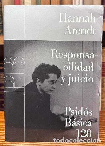 Libri di seconda mano: RESPONSABILIDAD Y JUICIO. Introducci&oacute;n y notas de Jerome Kohn - ARENDT, Hannah