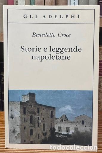 Livros em segunda m&atilde;o: STORIE E LEGGENDE NAPOLETANE. A cura di Giuseppe Galasso - CROCE, Benedetto