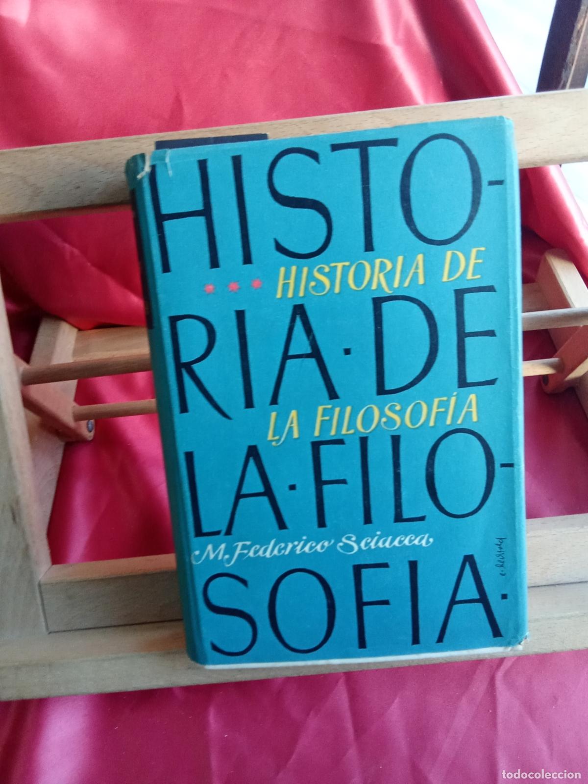 Libros: Historia de la filosof&iacute;a. Michele Federico Sciacca L.31642-1255