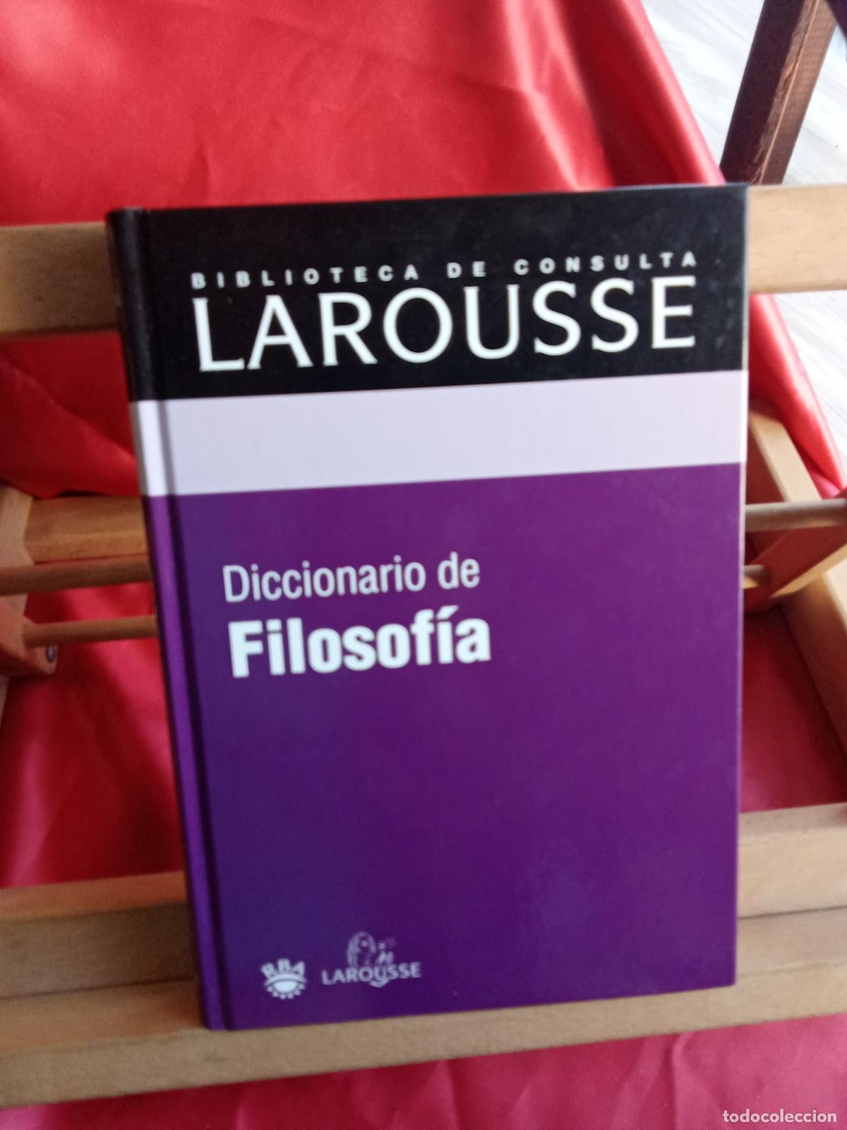 Libros: Diccionario de Filosof&iacute;a. Biblioteca de consulta Larousse L.31642-1258