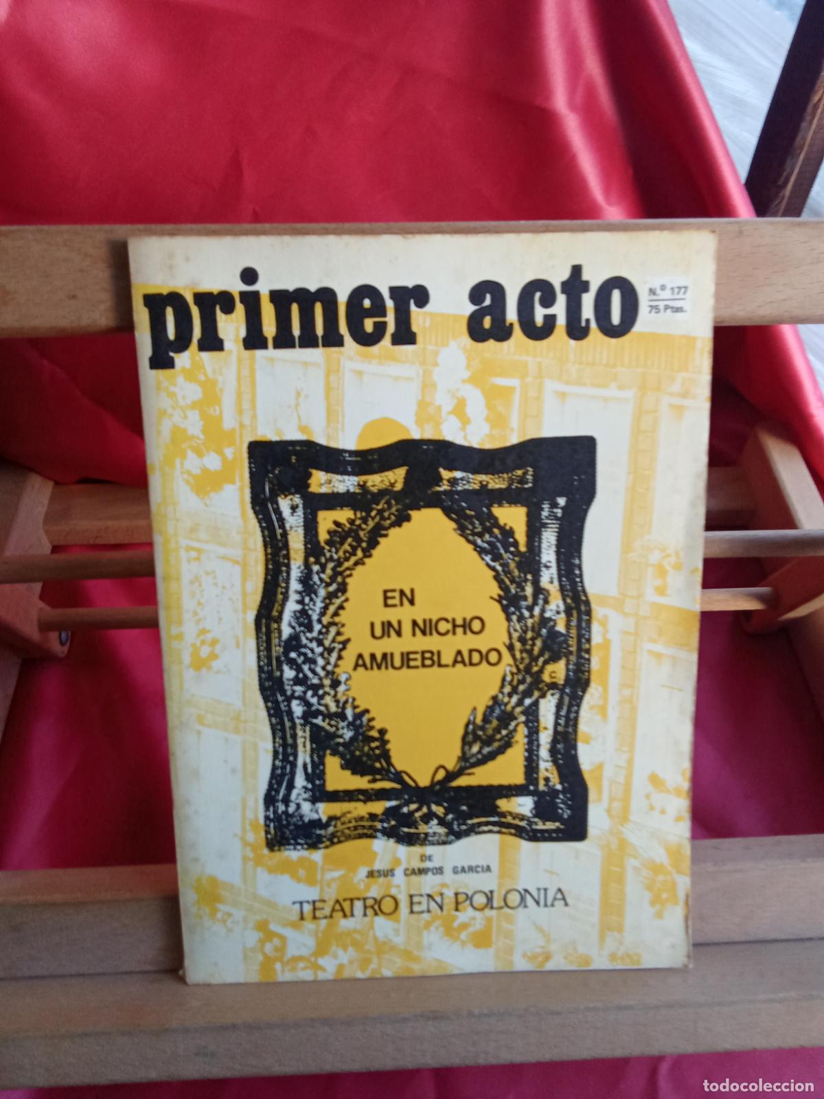 Libros: Primer acto: En un nicho amueblado. Jes&uacute;s Campos Garc&iacute;a L.31642-1259