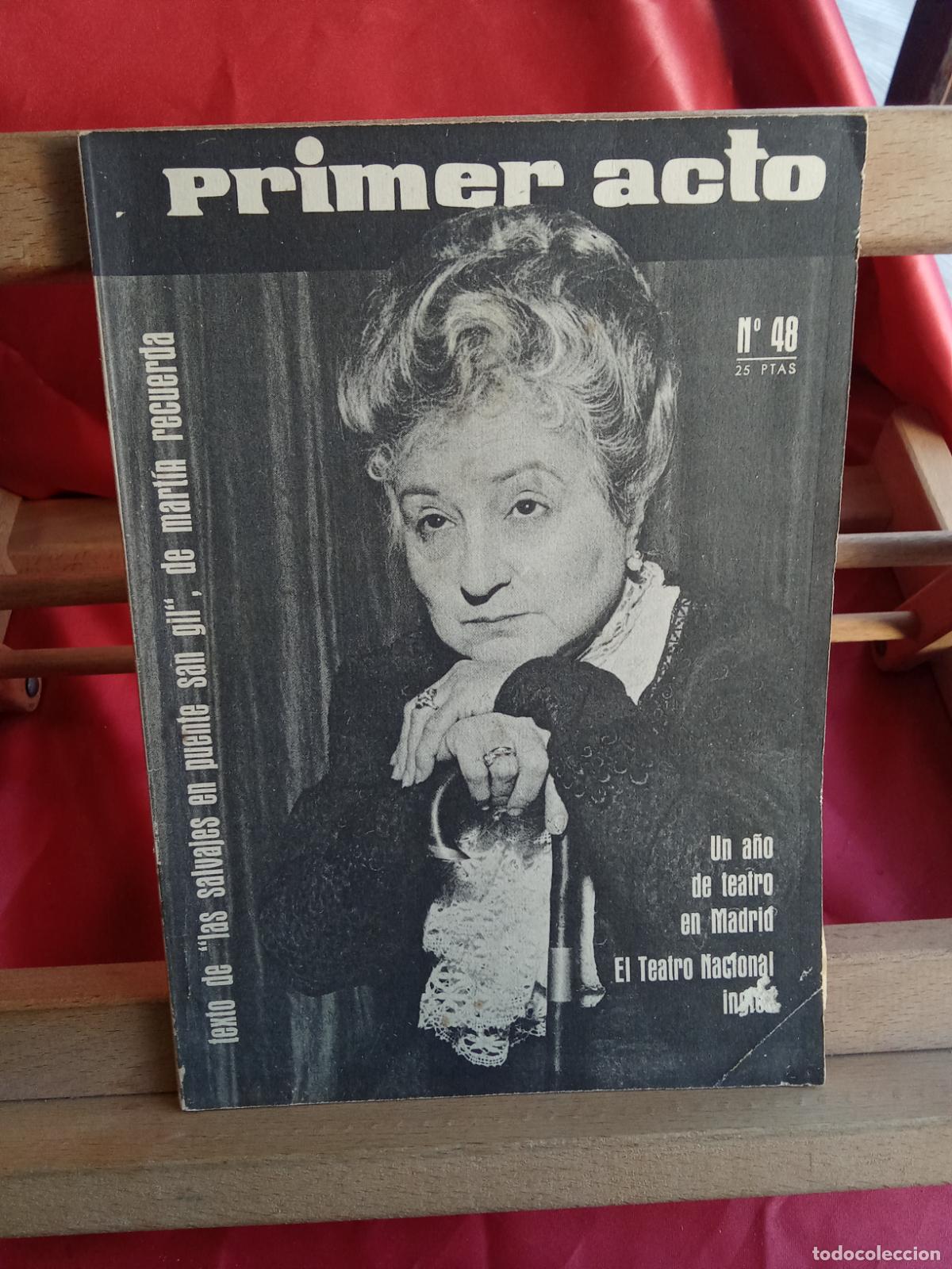 Libros: Primer acto: N&ordm;48 Un a&ntilde;o de teatro en Madrid L.31642-1260