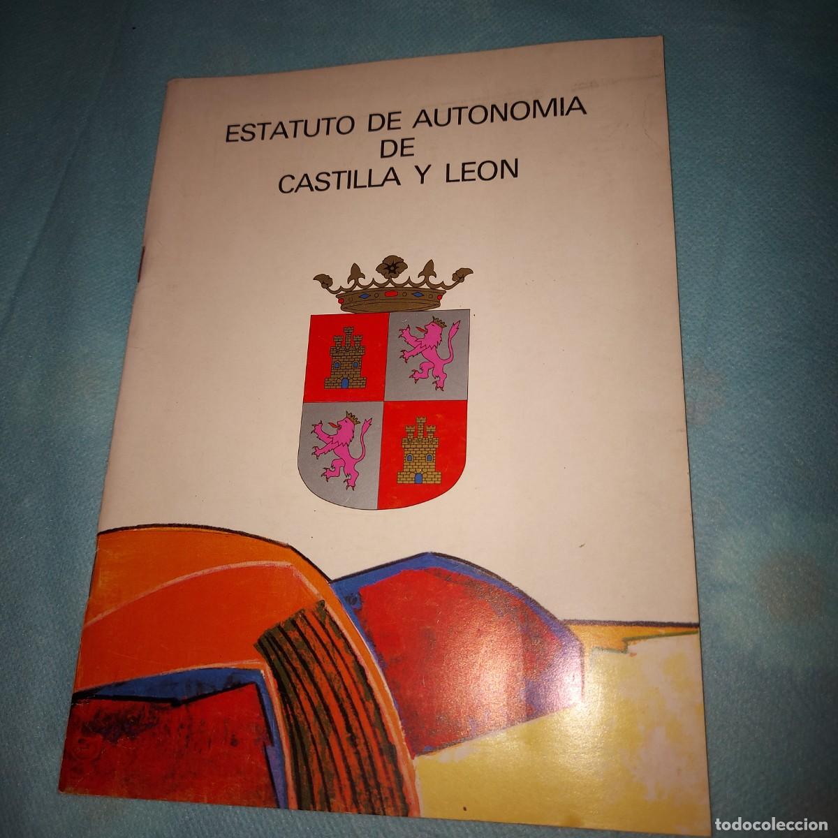 Libros: ESTATUTO DE AUTONOMIA CASTILLA Y LEON, A&Ntilde;O 1985