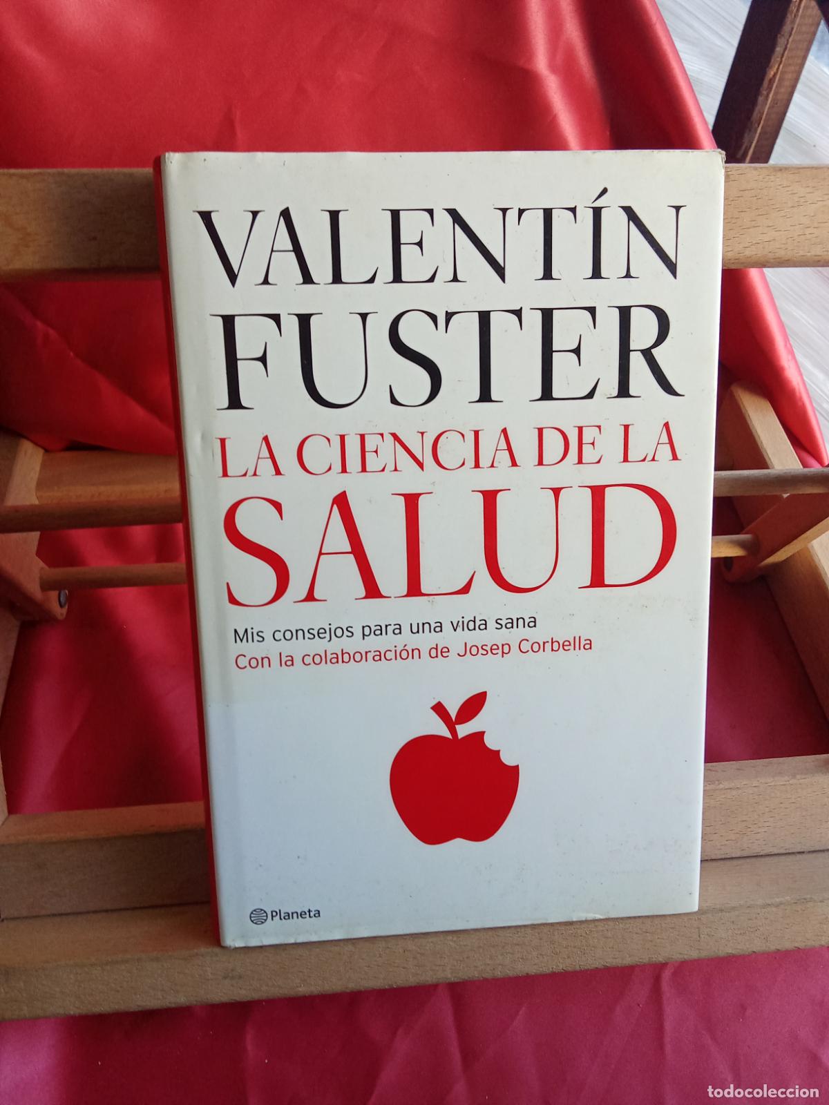 Libros: La ciencia de la salud. Valent&iacute;n Fuster L.31642-1274