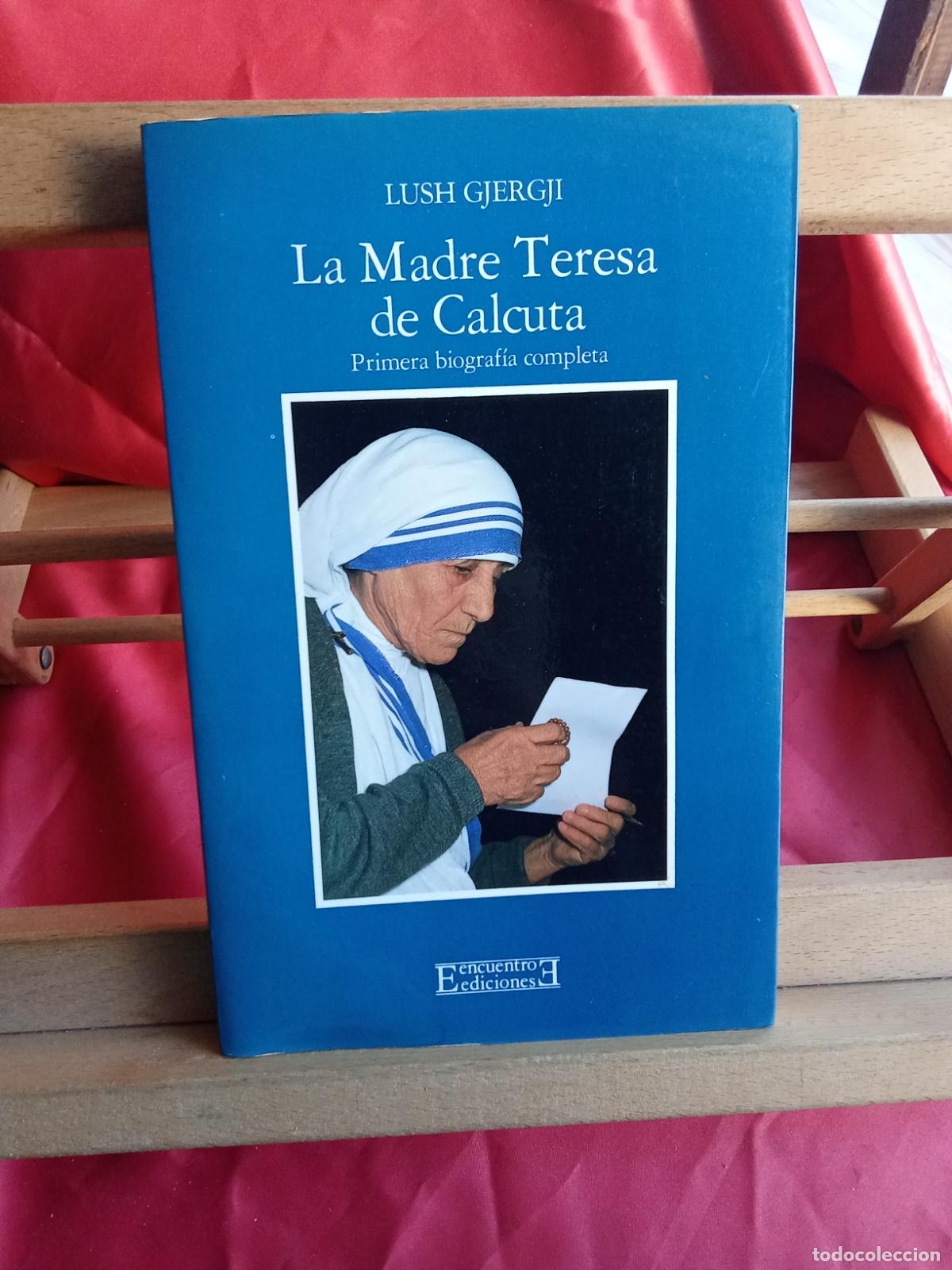 Libros: La madre Teresa de Calcuta. Lush Gjergji L.31642-1293