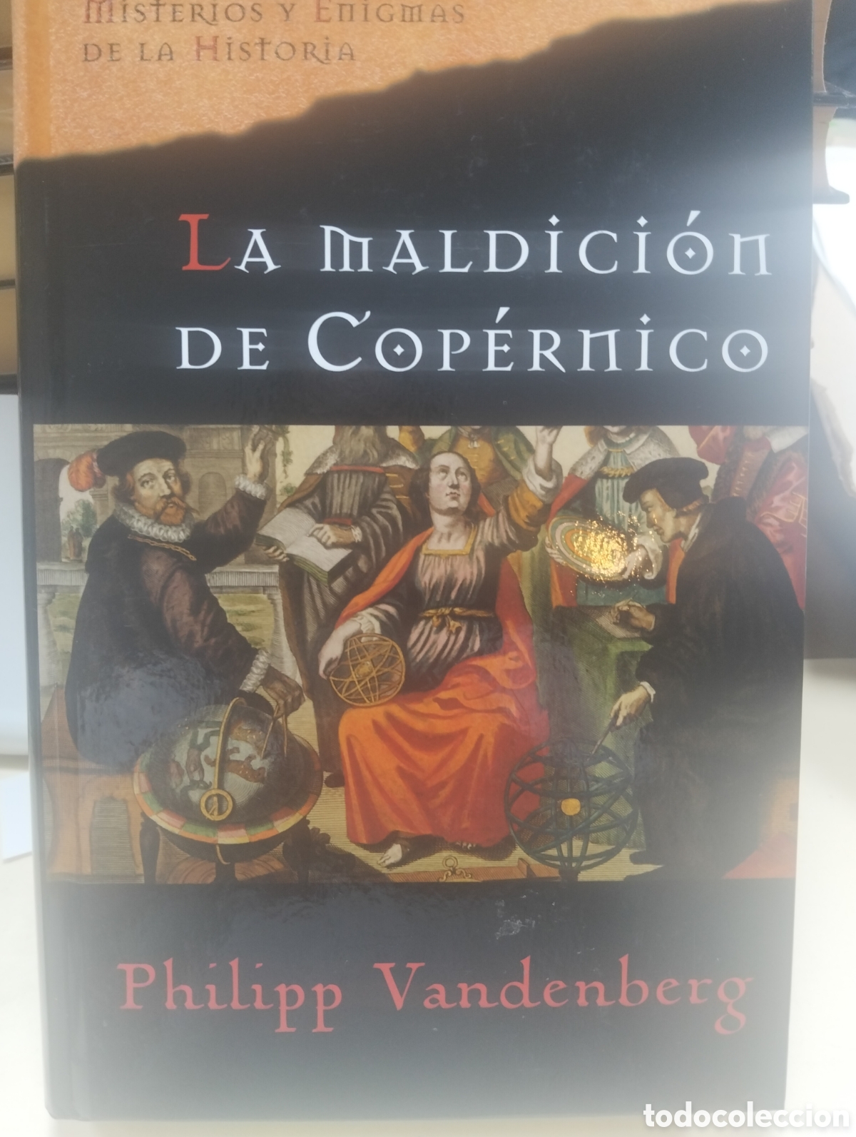 Libros: LA MALDICI&Oacute;N DE COPERNICO/ PHILIPP VANDENBERG