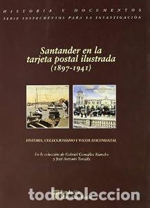 Livros em segunda m&atilde;o: Santander en la tarjeta postal ilustrada (1897-1941) - AA.VV