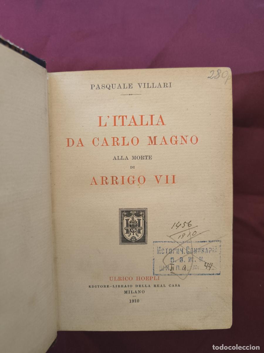 Libros: L'Italia da Carlo Magno alla morte di Arrigo VII - Pasquale Villari