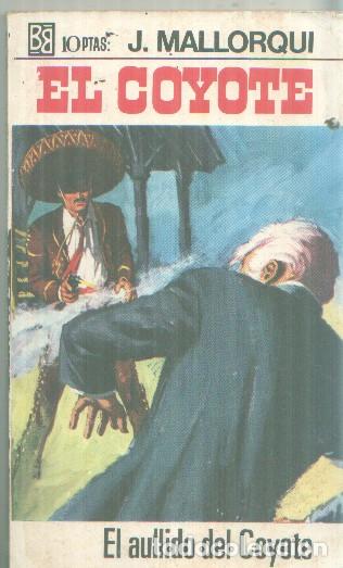 Livros em segunda m&atilde;o: Bruguera: El Coyote numero 090: el aullido del coyote - Jose Mallorqui