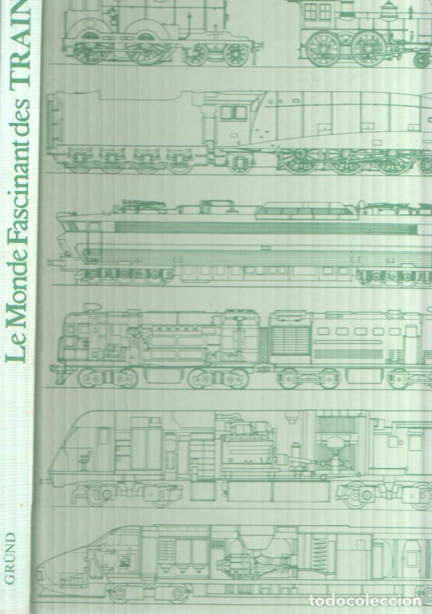 Livros em segunda m&atilde;o: Le monde fascinants des TRAINS - David S.Hamiltom