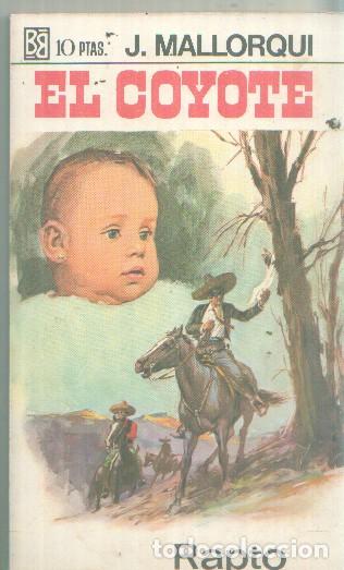 Livros em segunda m&atilde;o: Bruguera: El Coyote numero 032: Rapto - Jose Mallorqui