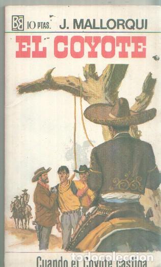 Livros em segunda m&atilde;o: Bruguera: El Coyote numero 034: Cuando el coyote castiga - Jose Mallorqui