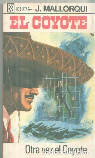 Livros em segunda m&atilde;o: Bruguera: El Coyote numero 037: Otra vez el coyote - Jose Mallorqui
