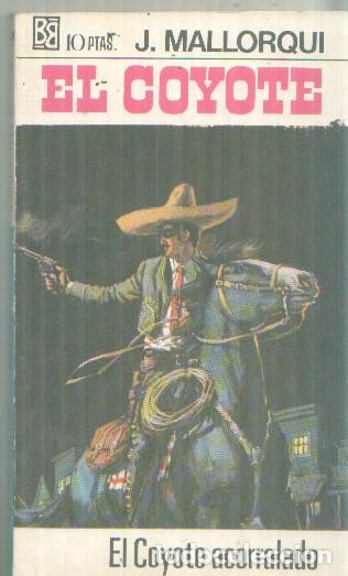 Livros em segunda m&atilde;o: Bruguera: El Coyote numero 006: El coyote acorralado - Jose Mallorqui