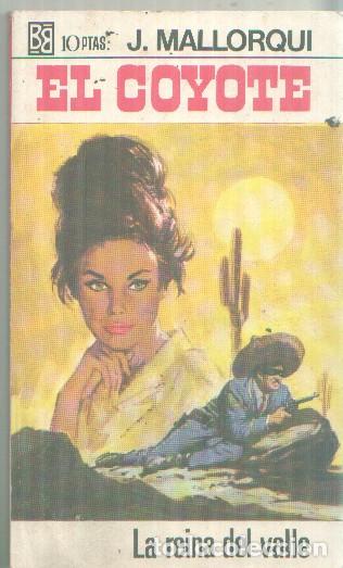 Livros em segunda m&atilde;o: Bruguera: El Coyote numero 065: La reina del valle - Jose Mallorqui