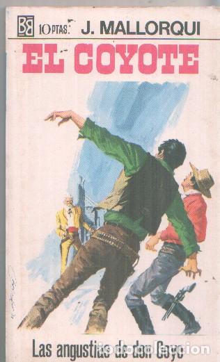 Livros em segunda m&atilde;o: Bruguera: El Coyote numero 102: La angustia de Don Goyo - Jose Mallorqui