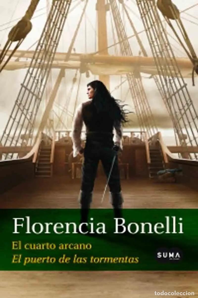 Libros: Cuarto Arcano, El - El Puerto De Las Tormentas - Bonelli, Fl - Bonelli, Florencia