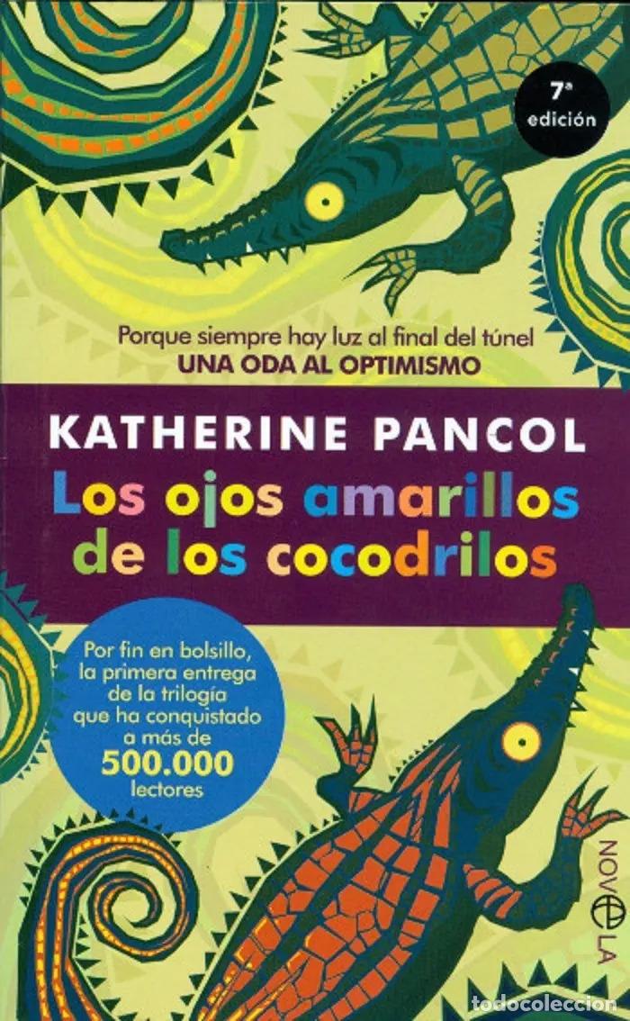 Libros: Los Ojos Amarillos De Los Cocodrilos-pancol (det.) - Katherine Pancol