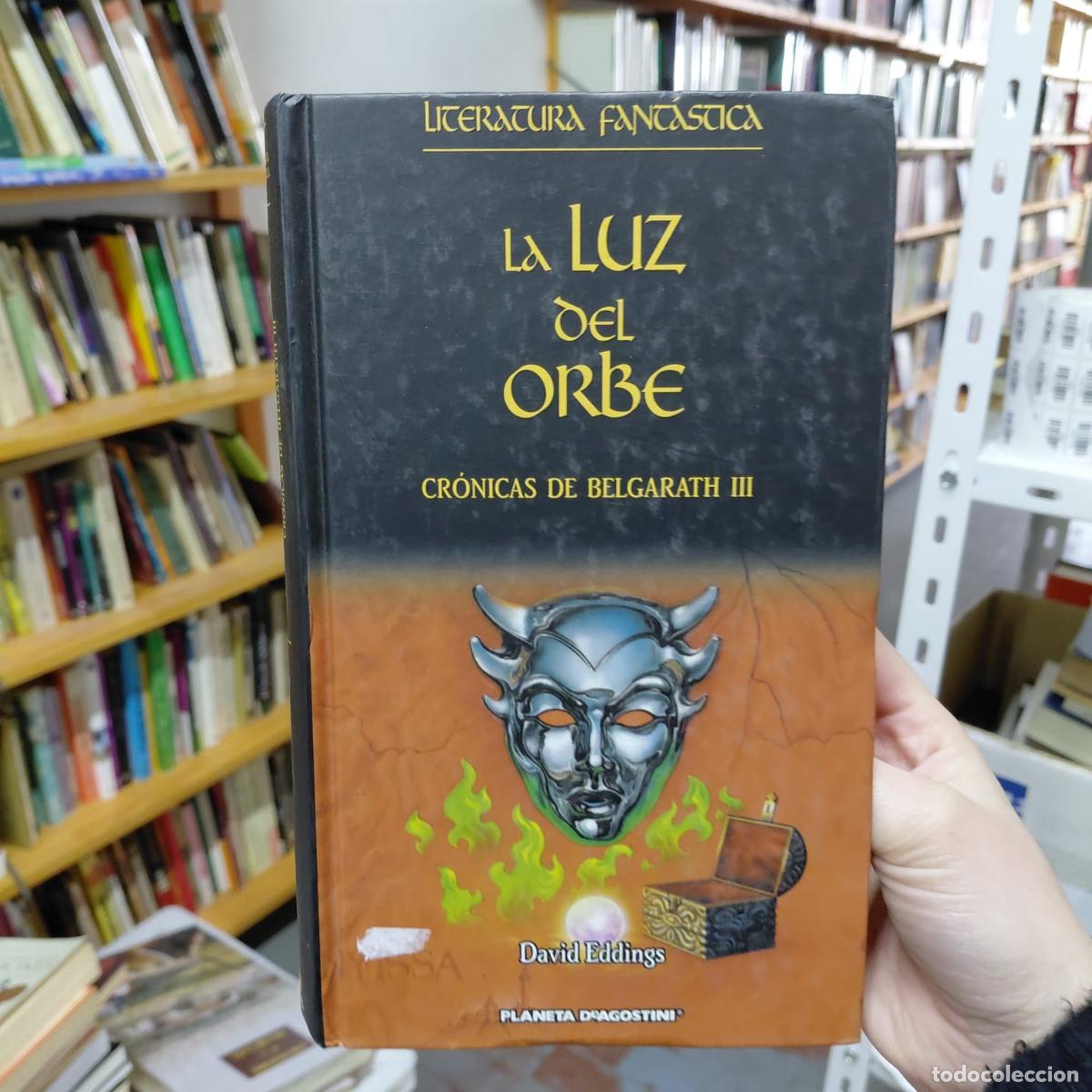 Libros: La Luz Del Orbe De David Eddings - David Eddings