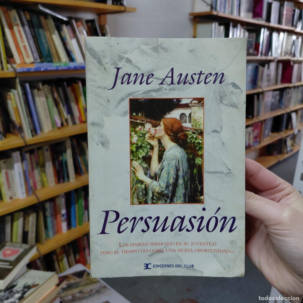 Libros: Persuasi&oacute;n De Jane Austen - Ediciones Del Club(det.) - Jane Austen