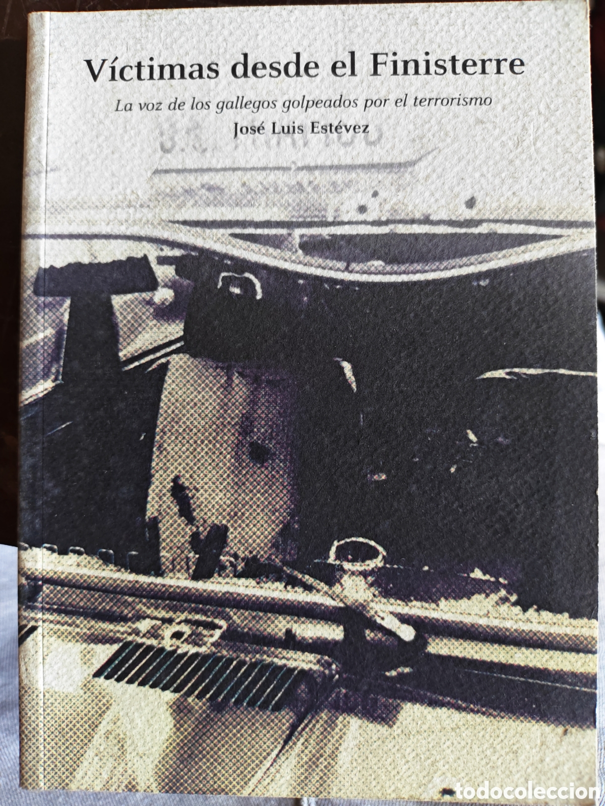 Libros: V&iacute;ctimas desde el finisterre