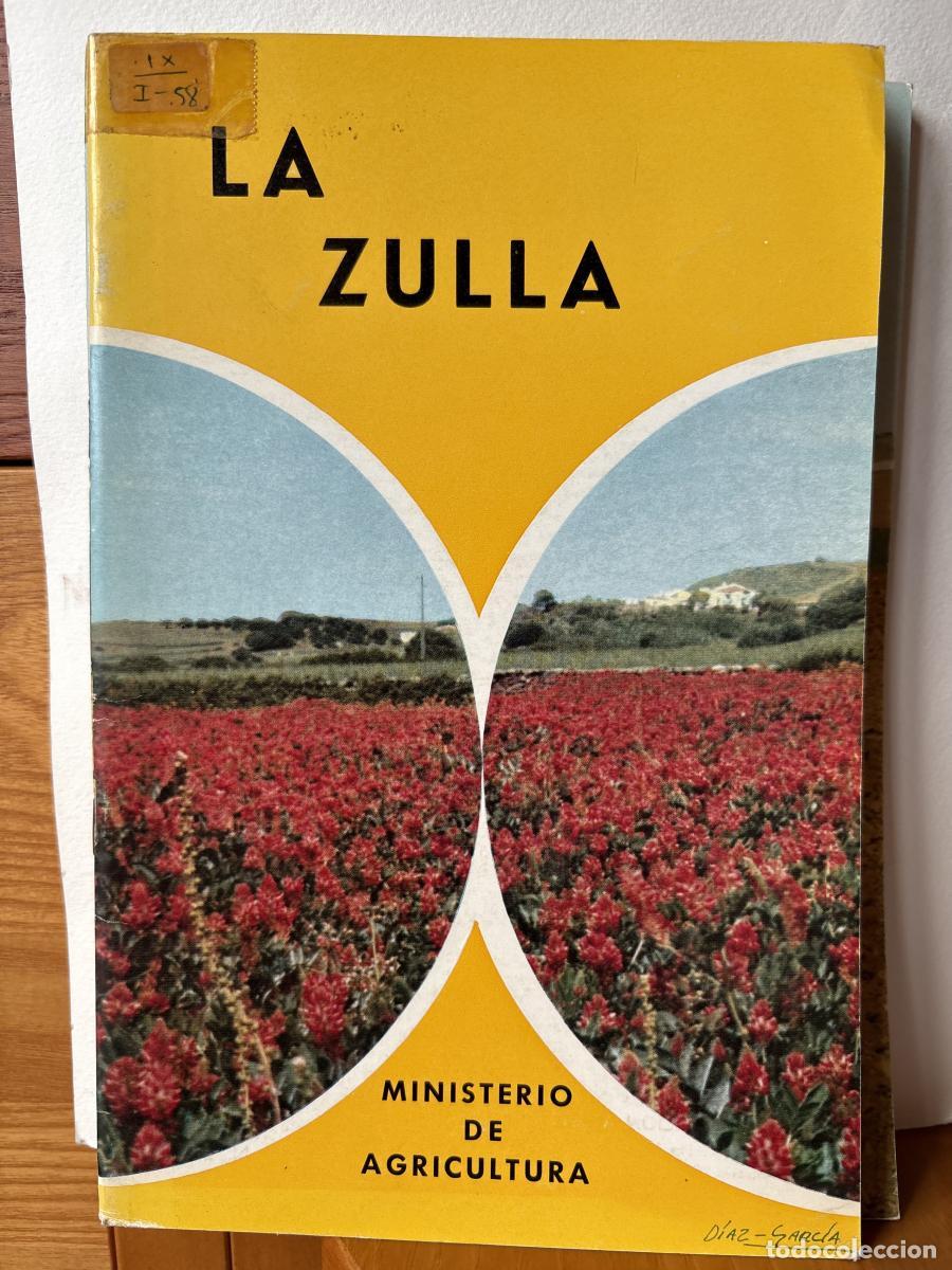 Livros em segunda m&atilde;o: LA ZULLA. SERIETECNICA N&ordm;23 - GUILLERMO DE OLIVES TDK161