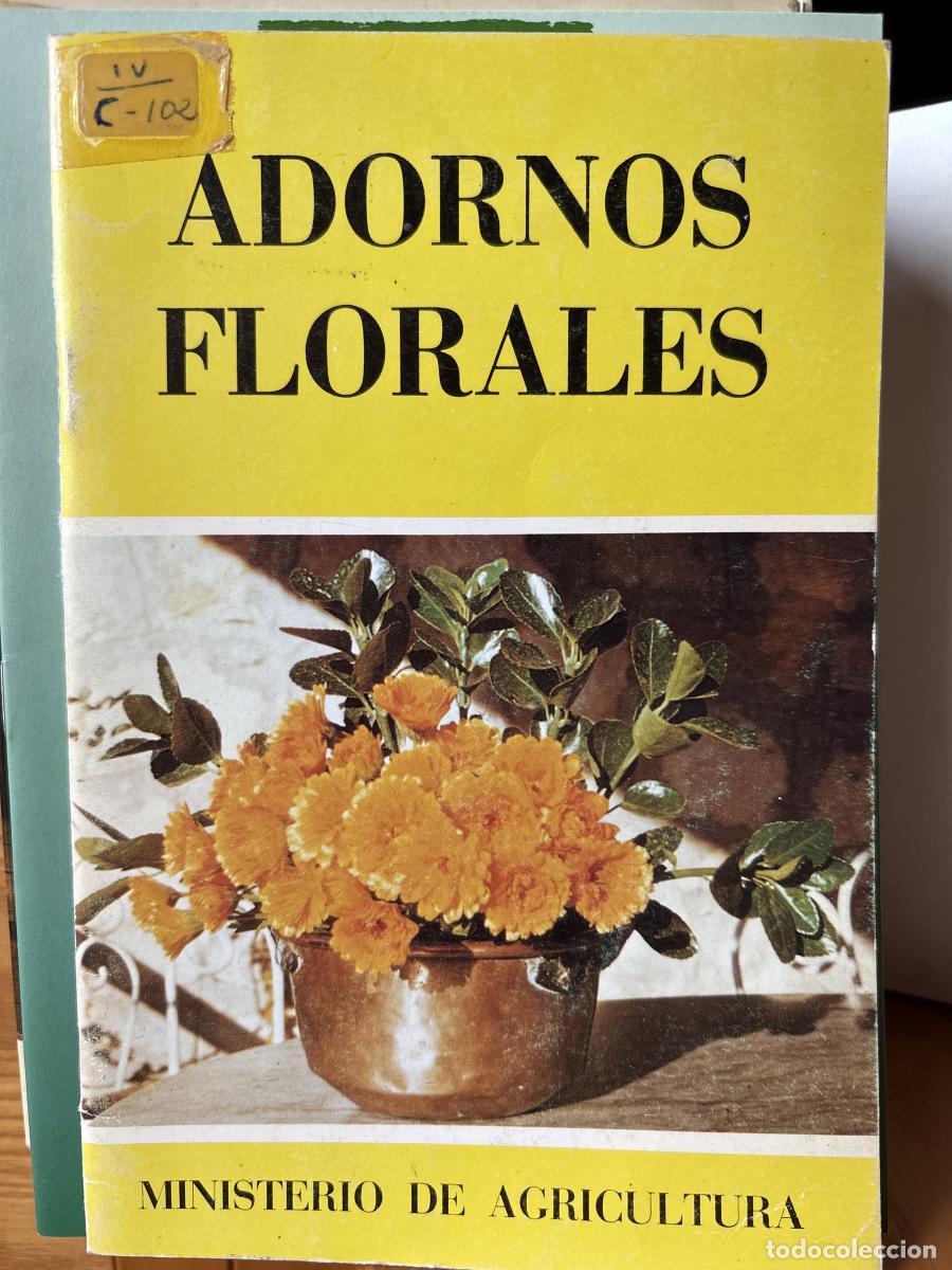 Livros em segunda m&atilde;o: ADORNOS FLORALES. SERIE DIVUELGACION N&ordm;40 - FRANCISCO HERNANDEZ-BRIZ TDK161