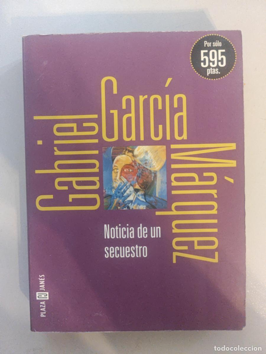 Livres: Noticia de un secuestro. - Gabriel Garc&iacute;a M&aacute;rquez. TDK603