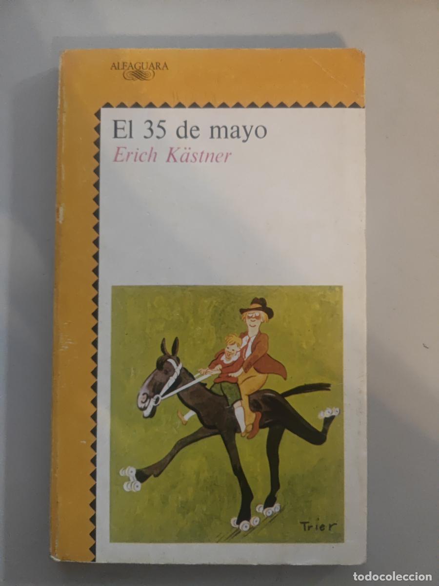 Livros em segunda m&atilde;o: El 35 de mayo. - Erich K&auml;stner. TDK603