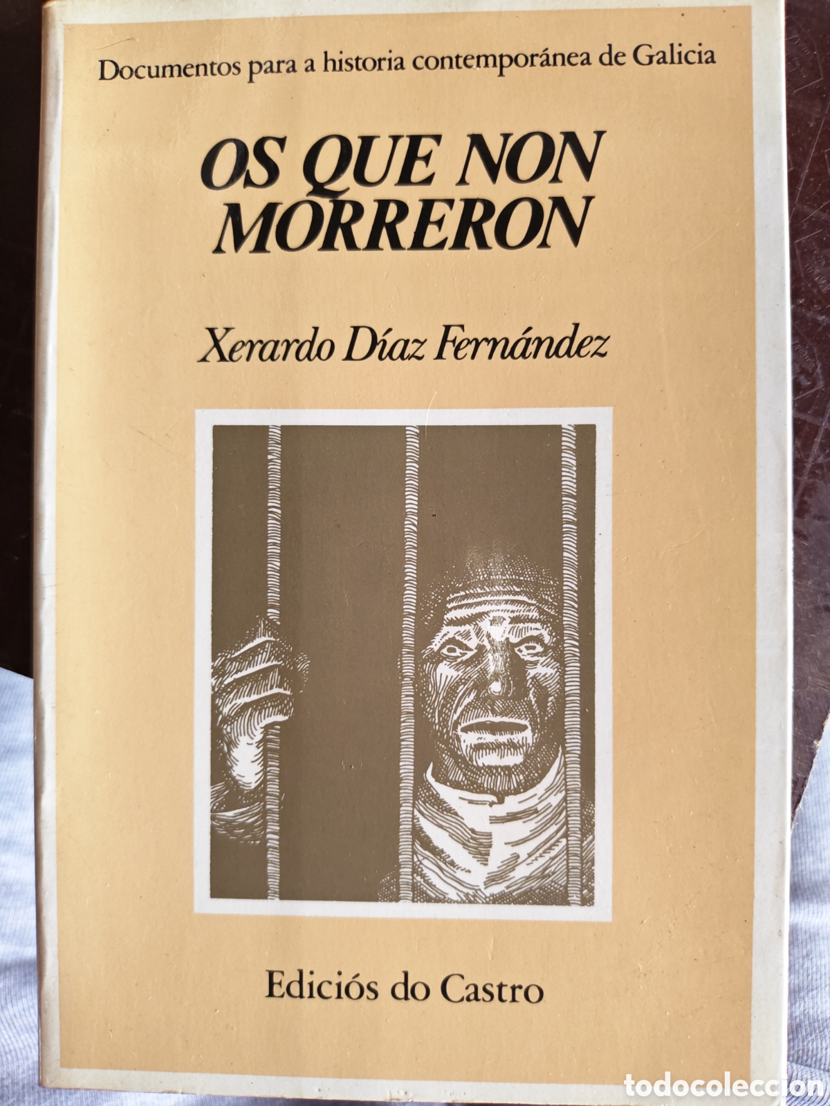 Libros: Os que non morreron. Edicions do castro