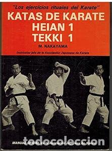 Libros: Katas de karate : Heian 1 = Tekki 1. - Masatoshi Nakayama. TDK603