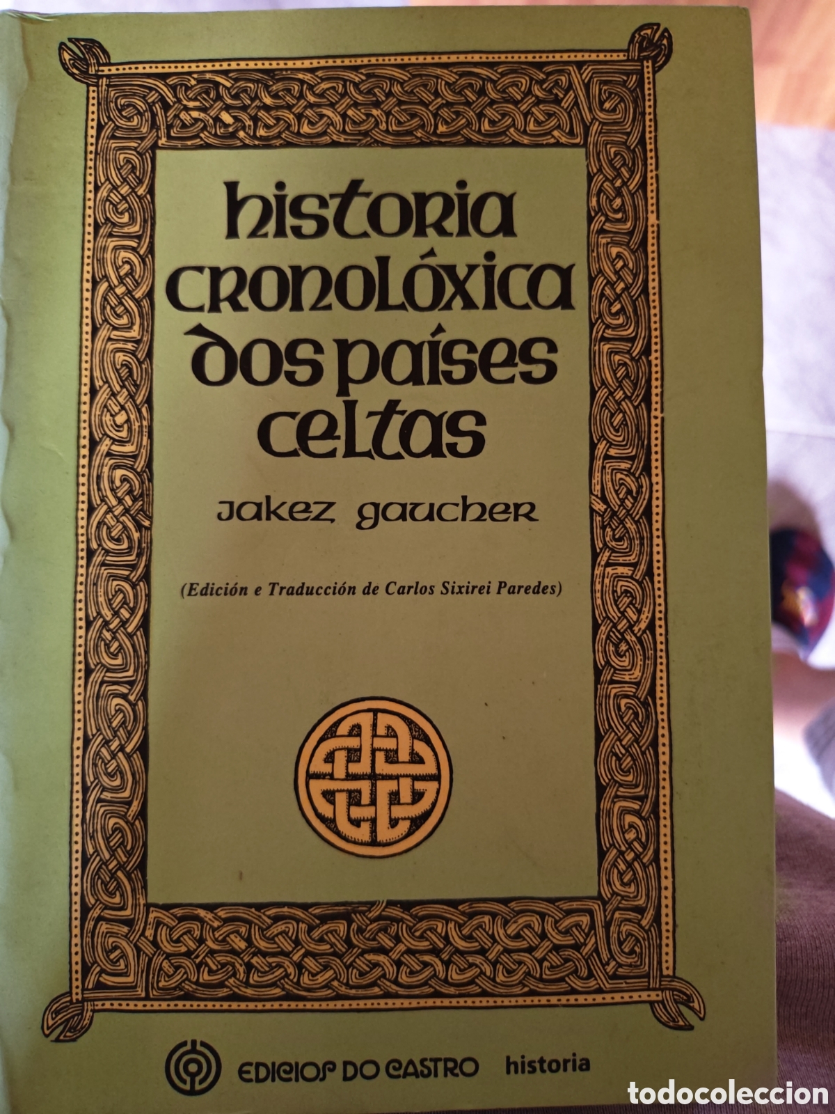 Libros: Historia cronol&oacute;xica dos pa&iacute;ses celtas