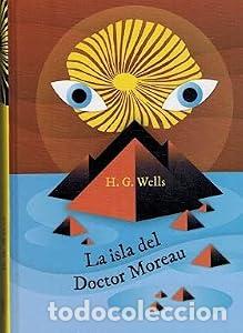 Libros: La isla del Doctor Moreau - H. G. Wells TDK159