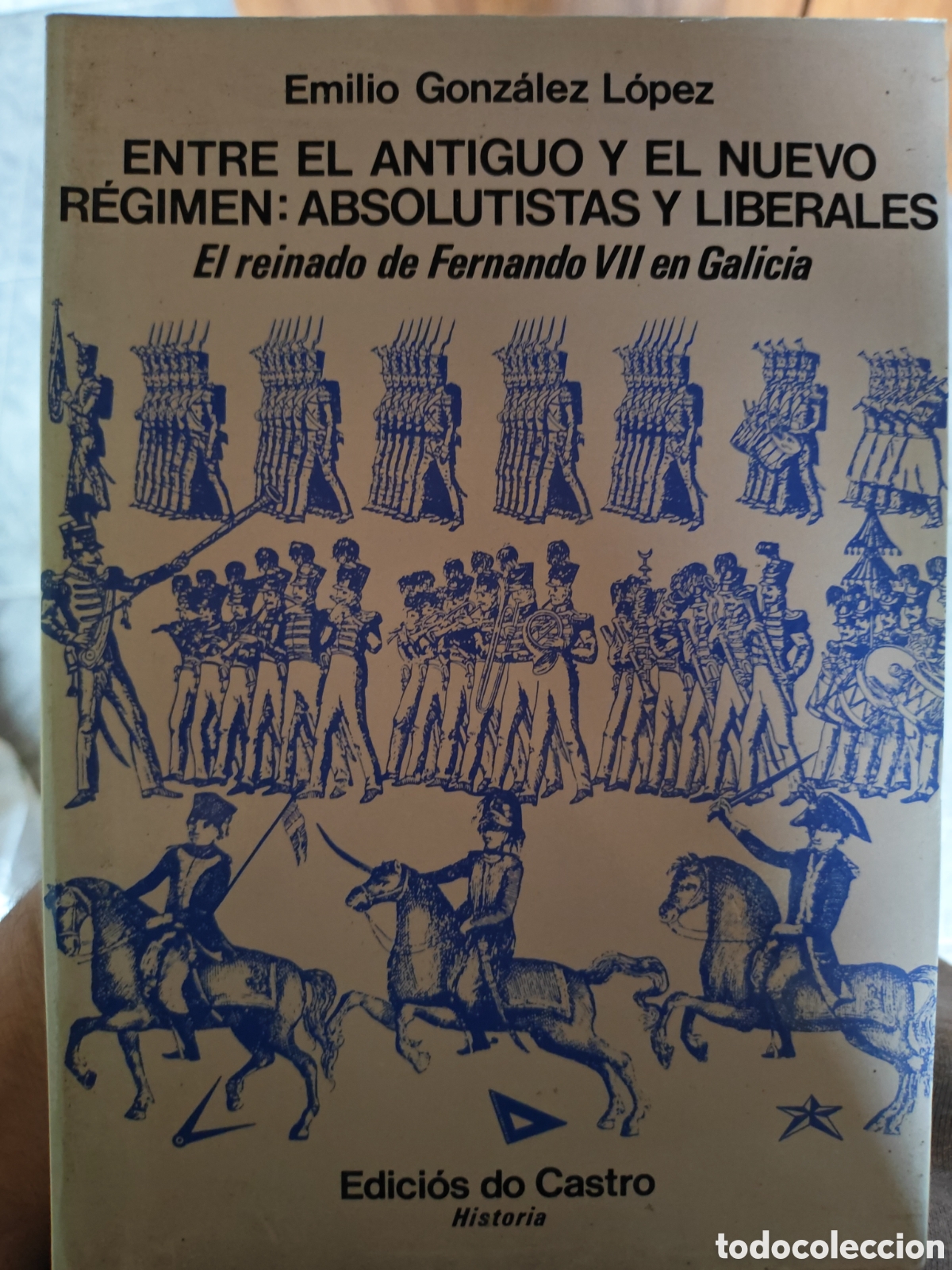 Libros: Entre el antiguo y el nuevo r&eacute;gimen: absolutistas y liberales
