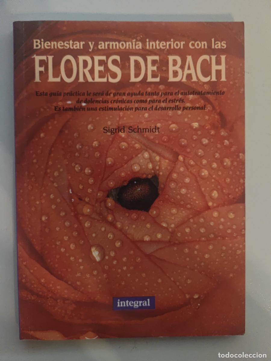 Libros: Bienestar y armon&iacute;a inferior con los remedios florales de Bach. - Sigrid Schmidt. TDK604