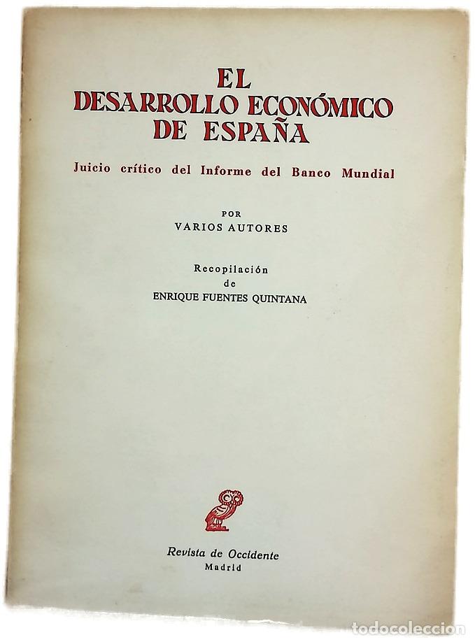 books: El desarrollo econ&oacute;mico de Espa&ntilde;a Juicio cr&iacute;tico del informe del Banco Mundial