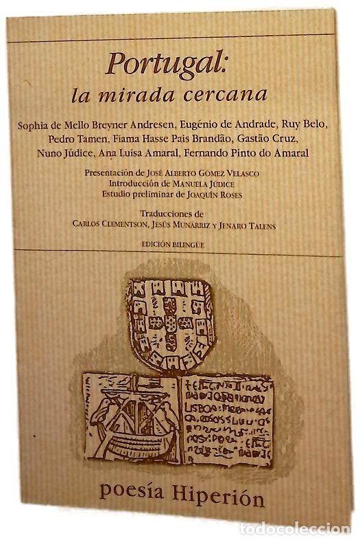 Livros em segunda m&atilde;o: Portugal, la mirada cercana antolog&iacute;a po&eacute;tica