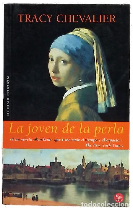 Libros: La joven de la perla - Chevalier, Tracy