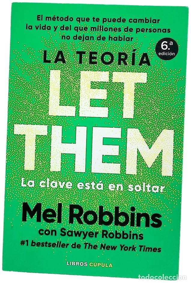 Libros: La teor&iacute;a Let Them - Robbins, Mel