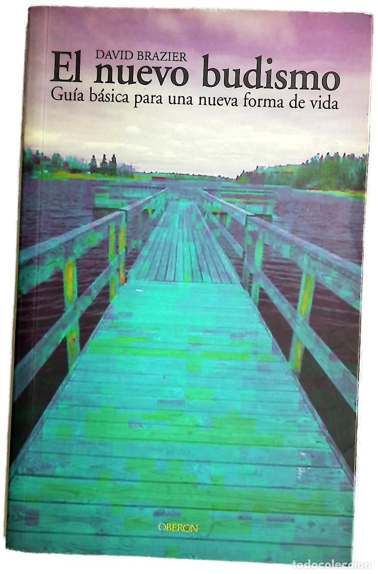 B&uuml;cher: El nuevo budismo : gu&iacute;a b&aacute;sica para una nueva forma de vida