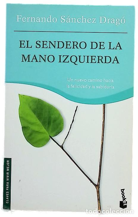 B&uuml;cher: El sendero de la mano izquierda un c&oacute;digo de conducta