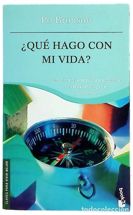 B&uuml;cher: &iquest;Qu&eacute; hago con mi vida? - Bronson, Po