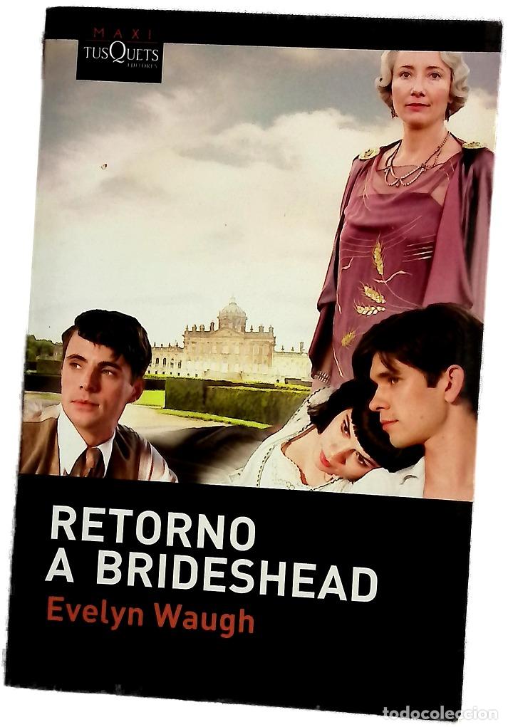 B&uuml;cher: Retorno a Brideshead - Waugh, Evelyn
