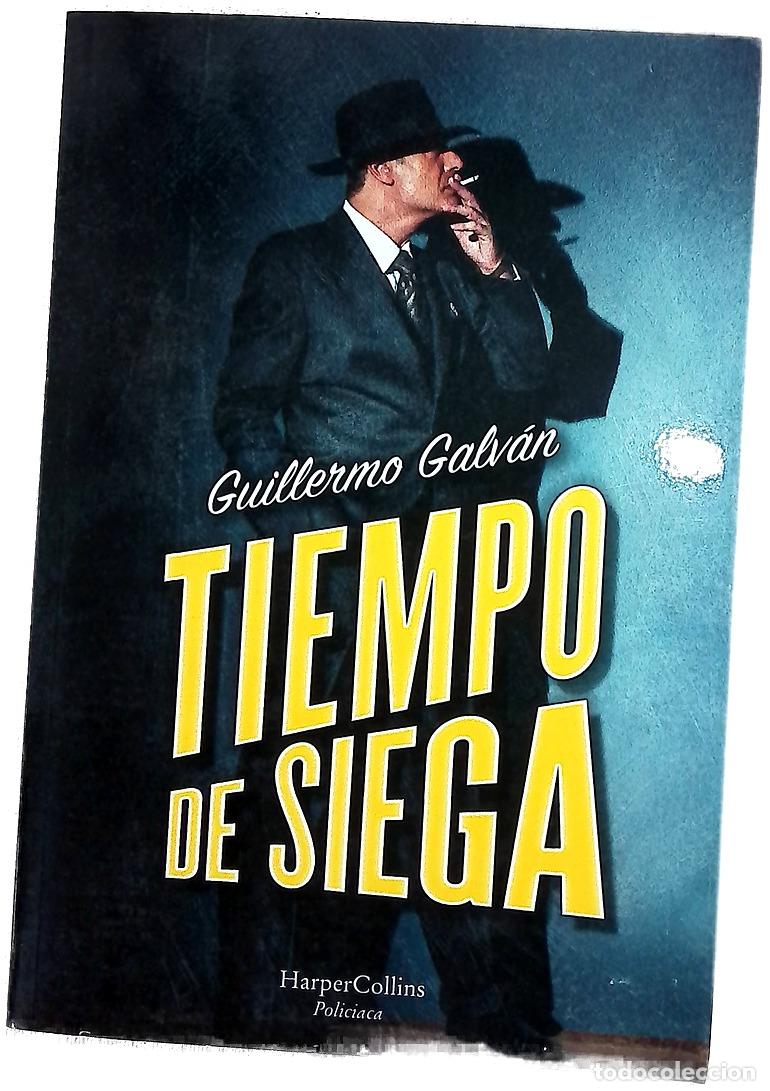 books: Tiempo de siega - Galv&aacute;n, Guillermo