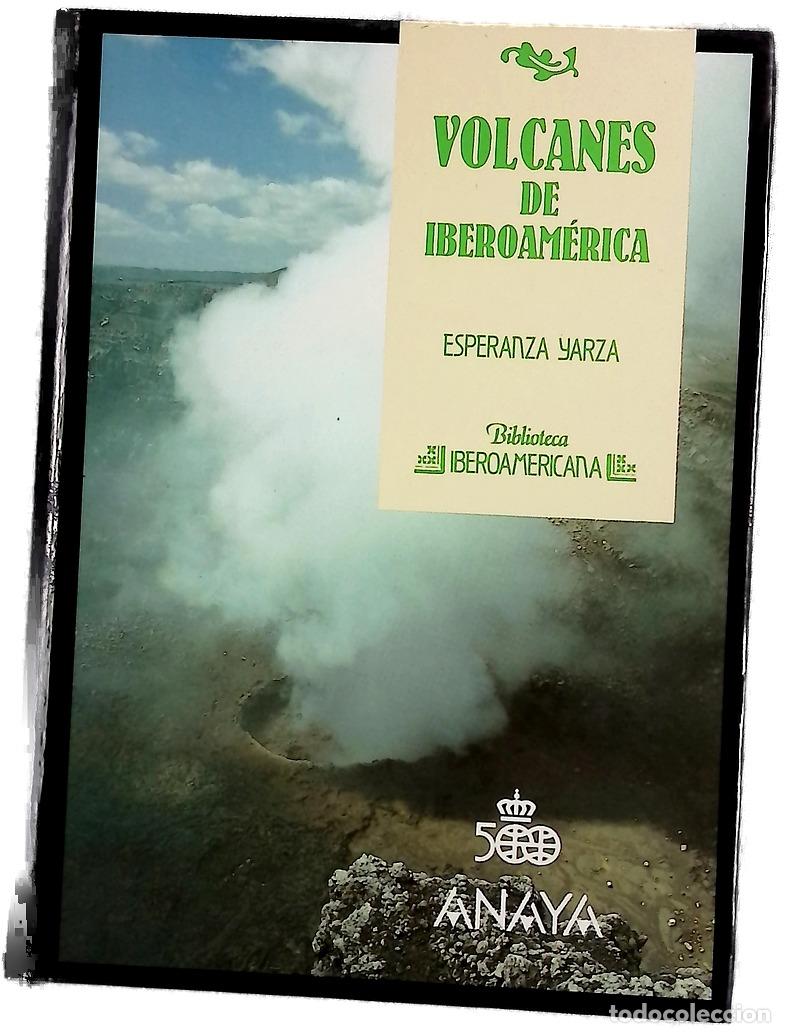 books: Volcanes de Iberoamerica - Yarza, Esperanza