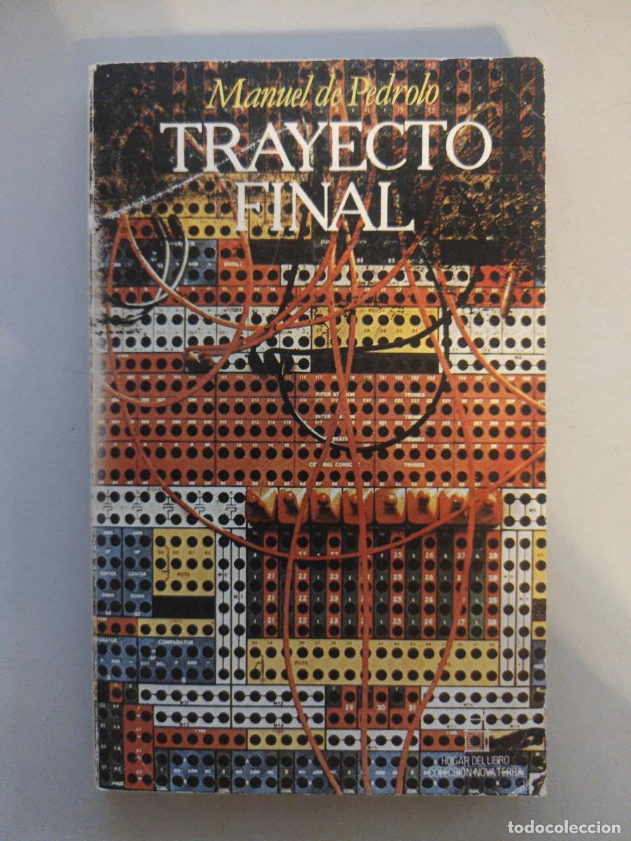 Libros: Trayecto final. - Manuel de Pedrolo. TDK604